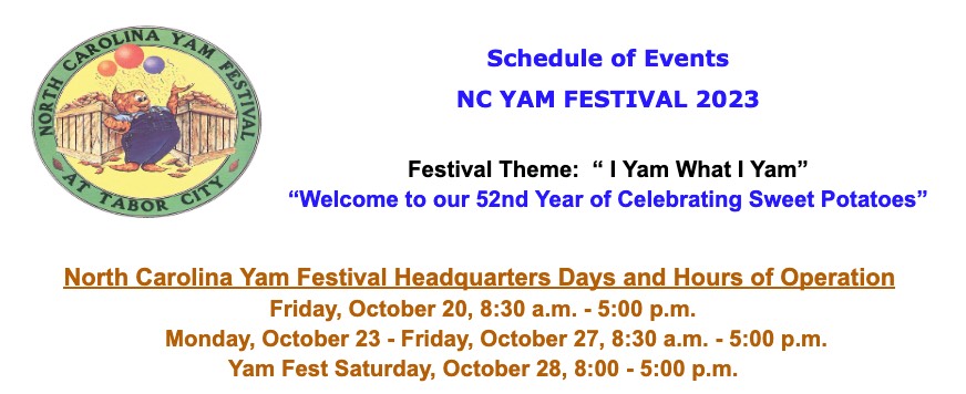 Schedule of Events 2023 Town of Tabor City Yam Festival