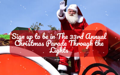Sign up to be in The 33rd Annual Christmas Parade Through the Lights